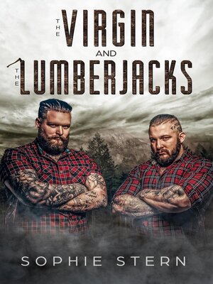 cover image of The Virgin and the Lumberjacks